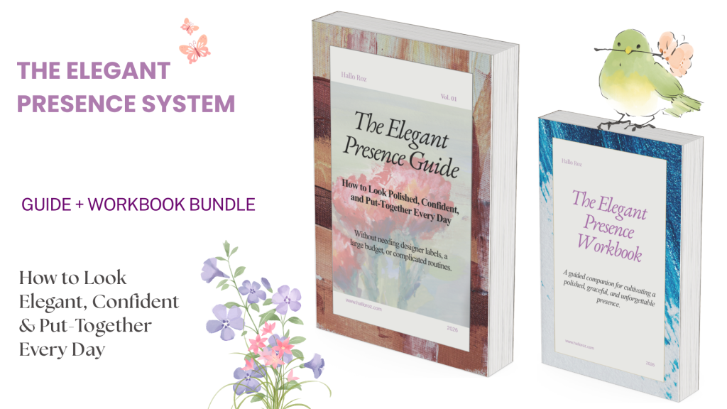 The Elegant Presence System guide and workbook bundle for building an elegant and confident everyday presence