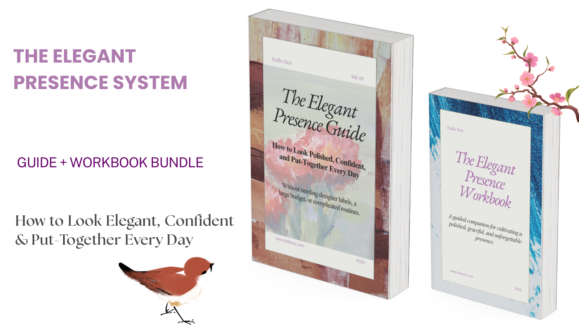 The Elegant Presence System guide and workbook bundle for building an elegant and confident everyday presence